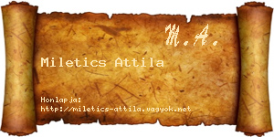 Miletics Attila névjegykártya